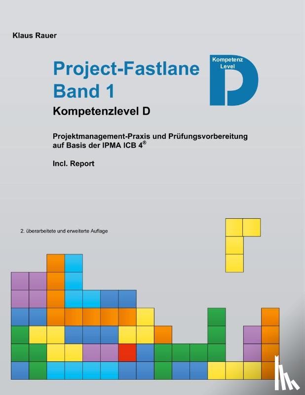 Rauer, Klaus - Project-Fastlane - Kompetenzlevel D