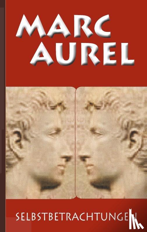 Aurel, Marc, Schneider, F C - Marc Aurel