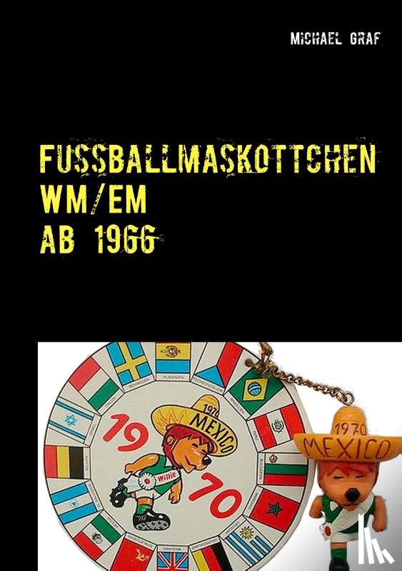 Graf, Michael - Fussballmaskottchen