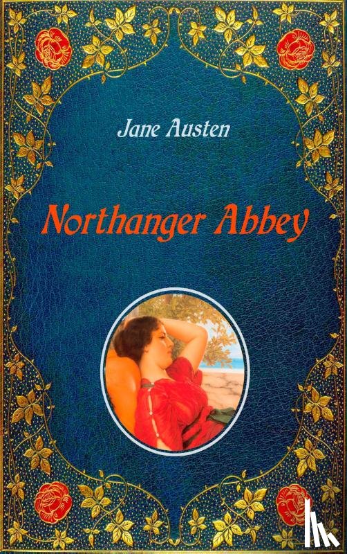 Austen, Jane - Northanger Abbey - Illustrated