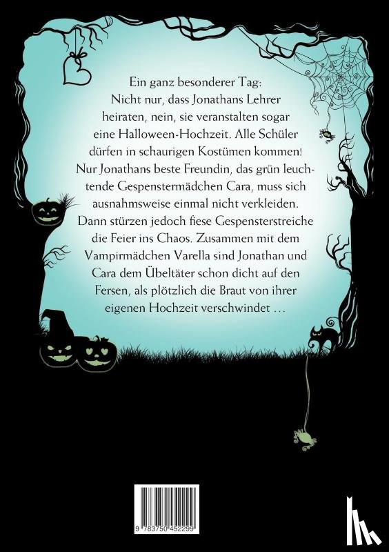 Leuther, Ralf - Cara - Gespenstermadchen auf Gruselhochzeit