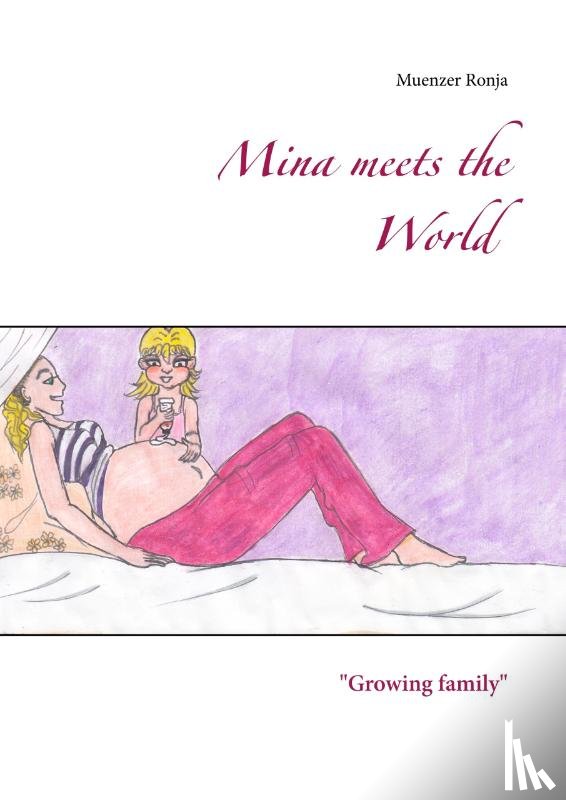 Ronja, Muenzer - Mina meets the World