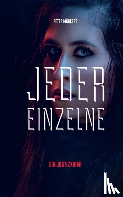 Markert, Peter - Jeder Einzelne