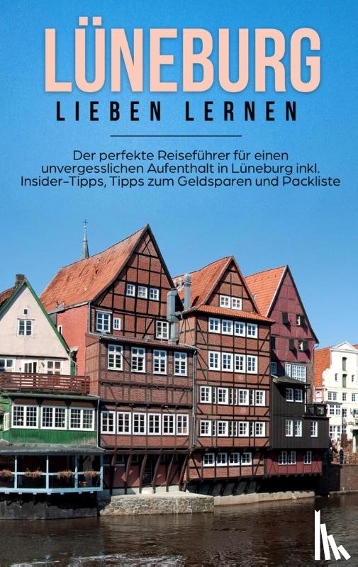 Hanken, Amelie - Luneburg lieben lernen