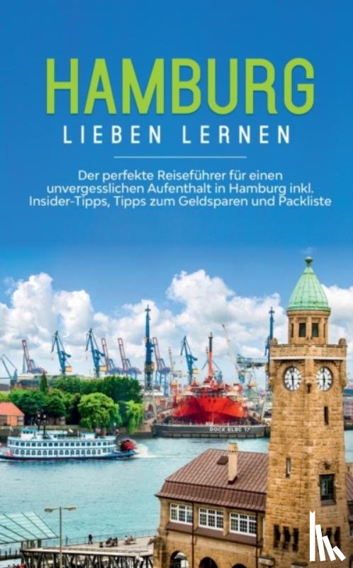 Schuder, Larissa - Hamburg lieben lernen