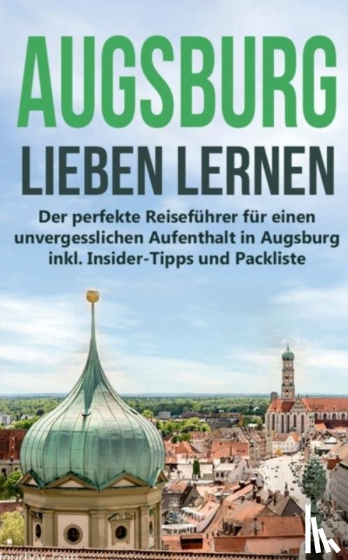 de Buhr, Annika - Augsburg lieben lernen