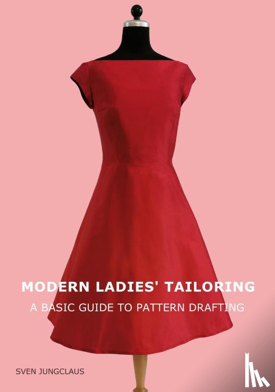 Jungclaus, Sven - Modern Ladies' Tailoring