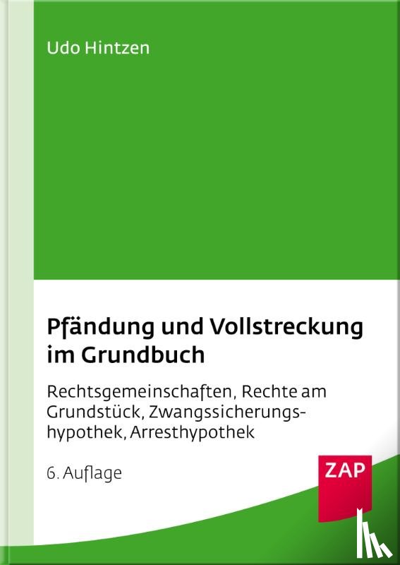 Hintzen, Udo - Pfändung und Vollstreckung im Grundbuch