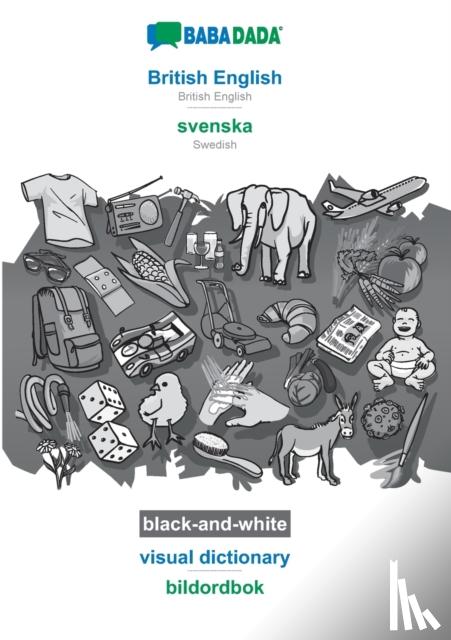 Babadada Gmbh - BABADADA black-and-white, British English - svenska, visual dictionary - bildordbok
