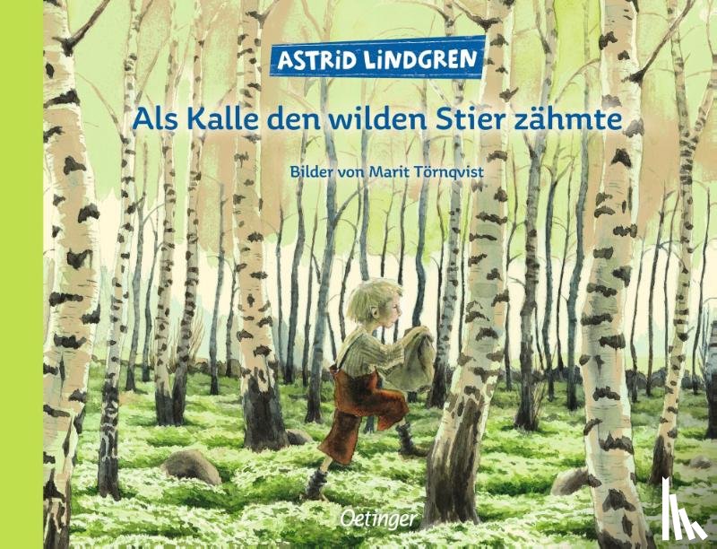 Lindgren, Astrid - Als Kalle den wilden Stier zähmte