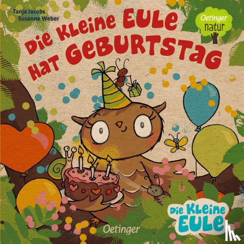 Weber, Susanne - Die kleine Eule hat Geburtstag