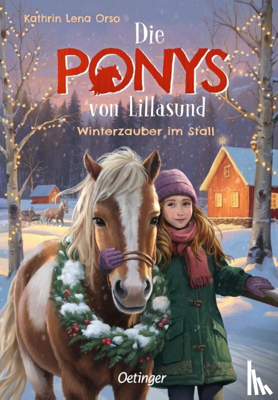Orso, Kathrin Lena - Die Ponys von Lillasund 3. Winterzauber im Stall