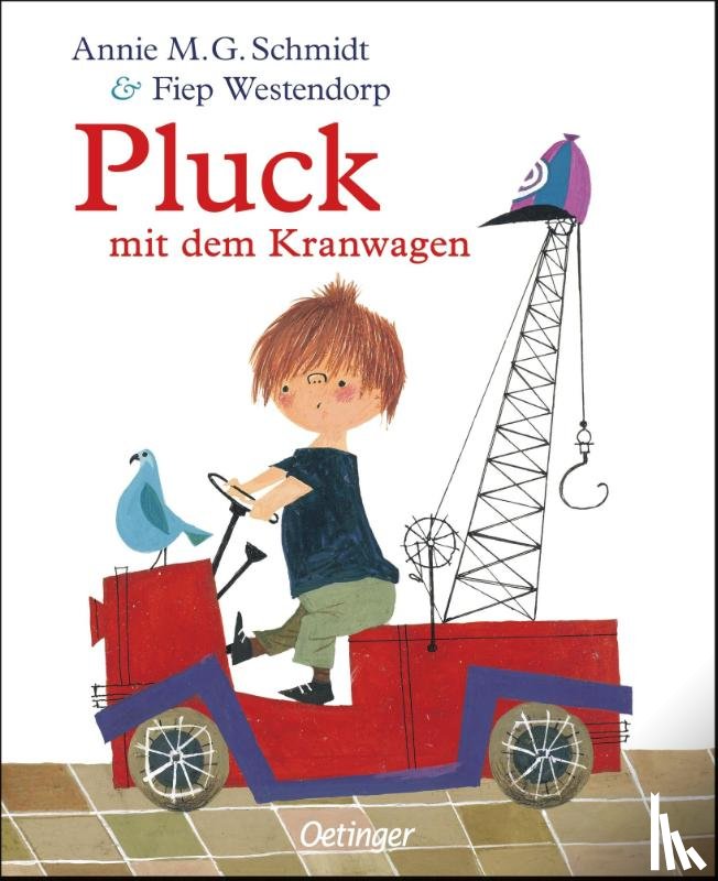 Schmidt, Annie M. G. - Pluck mit dem Kranwagen