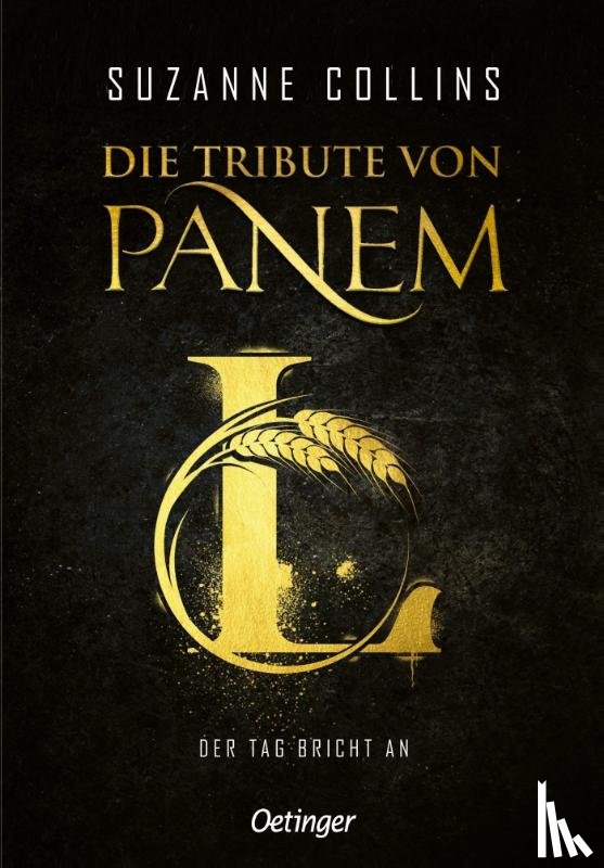 Collins, Suzanne - Die Tribute von Panem L. Der Tag bricht an