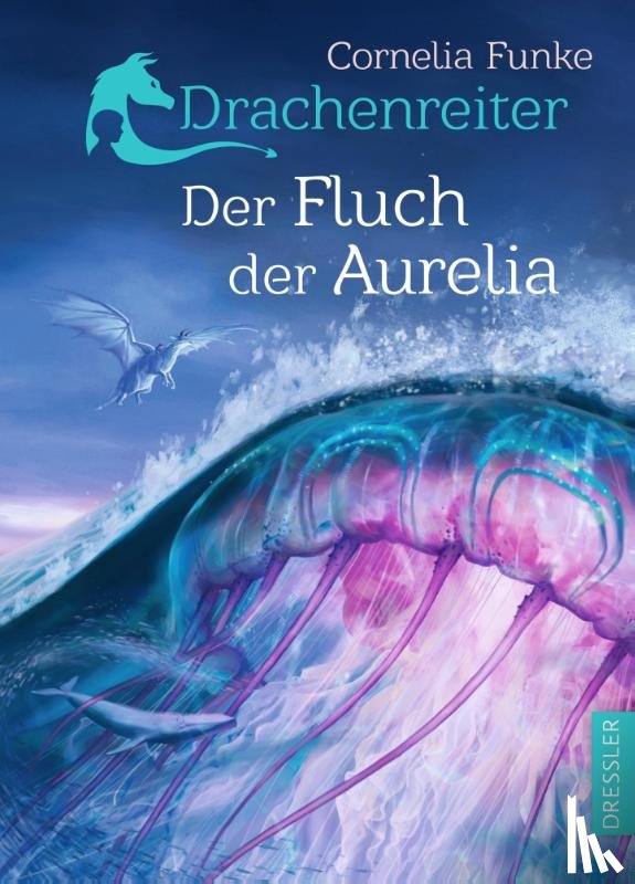 Funke, Cornelia - Drachenreiter 3. Der Fluch der Aurelia