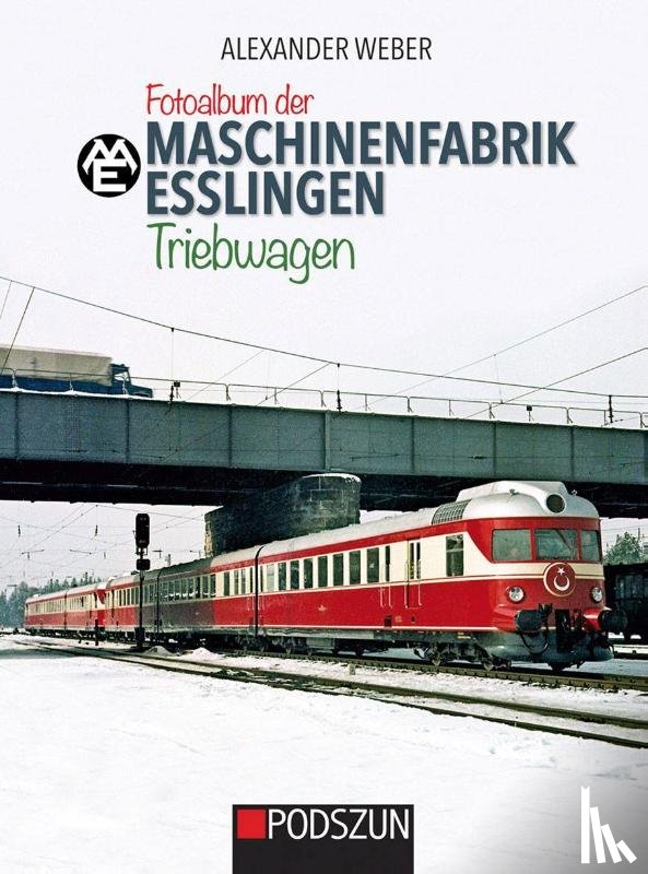 Weber, Alexander - Fotoalbum der Maschinenfabrik Esslingen: Triebwagen