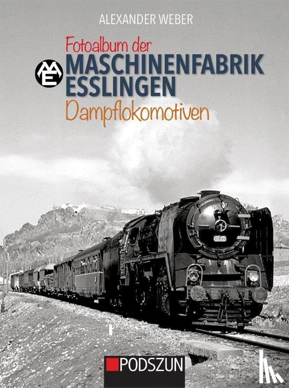Weber, Alexander - Fotoalbum der Maschinenfabrik Esslingen: Dampflokomotiven