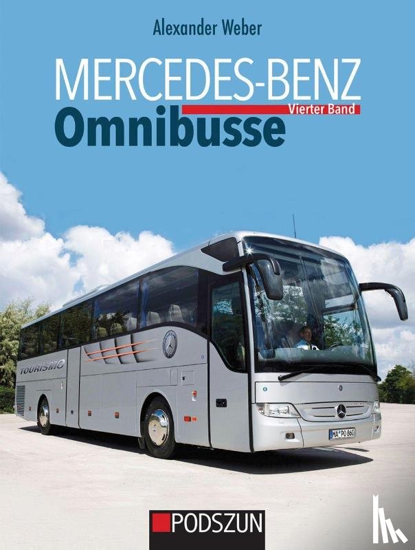 Weber, Alexander - Mercedes-Benz Omnibusse, Vierter Band