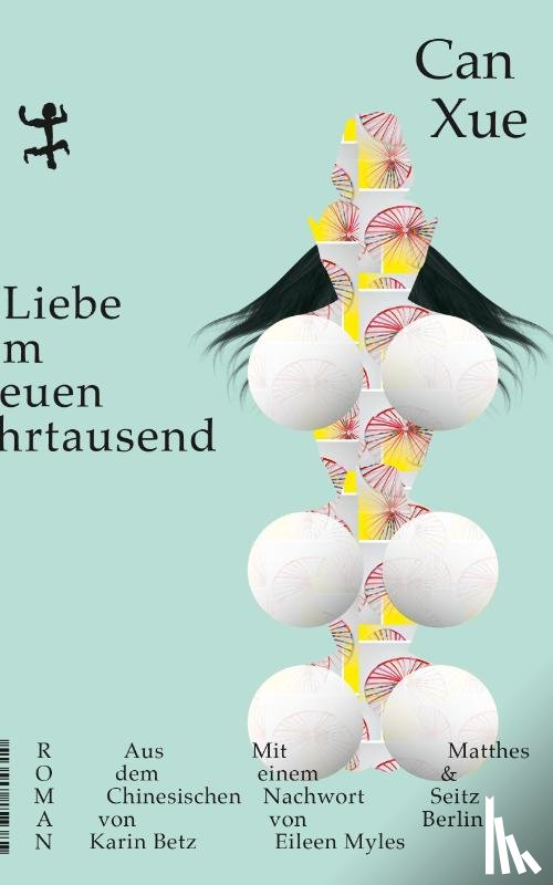 Xue, Can - Liebe im neuen Jahrtausend