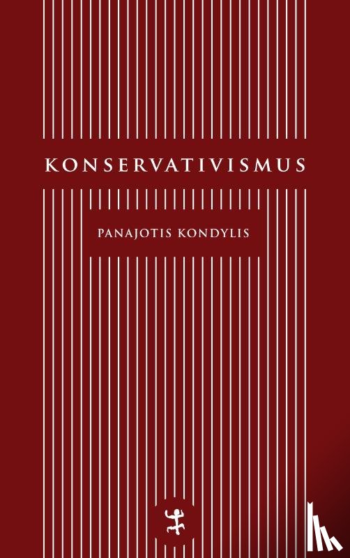 Kondylis, Panajotis - Konservativismus