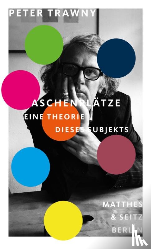 Trawny, Peter - Aschenplätze