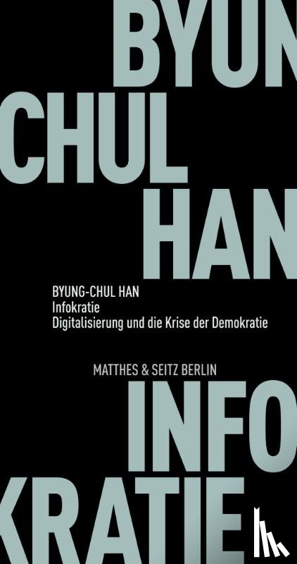 Han, Byung-Chul - Infokratie
