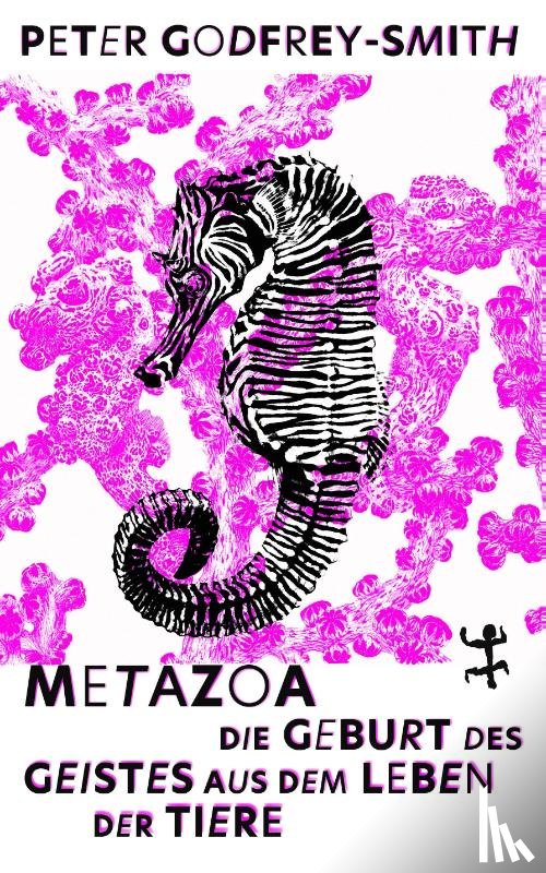 Godfrey-Smith, Peter - Metazoa