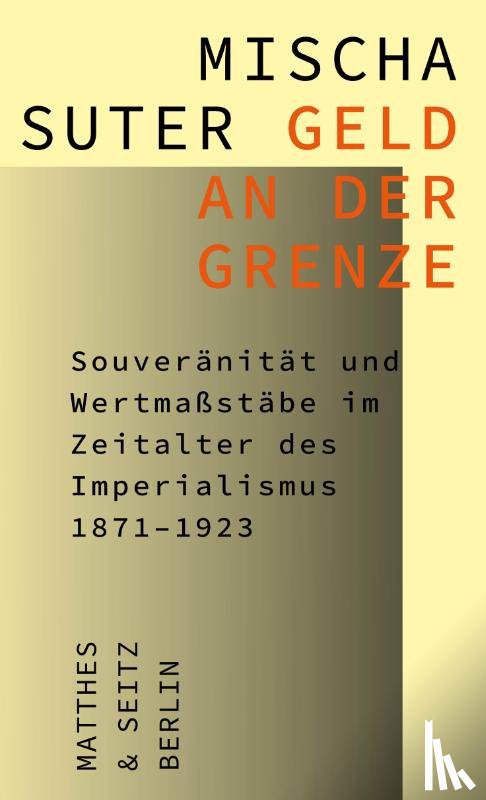 Suter, Mischa - Geld an der Grenze