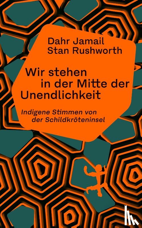 Jamail, Dahr, Rushworth, Stan - Wir stehen in der Mitte der Unendlichkeit