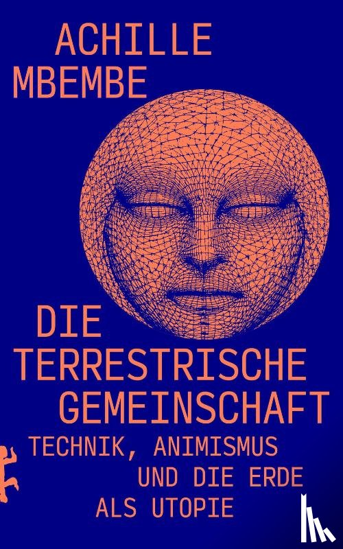 Mbembe, Achille - Die terrestrische Gemeinschaft