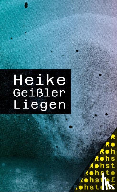 Geißler, Heike - Liegen