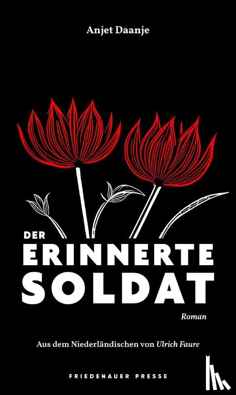 Daanje, Anjet - Der erinnerte Soldat