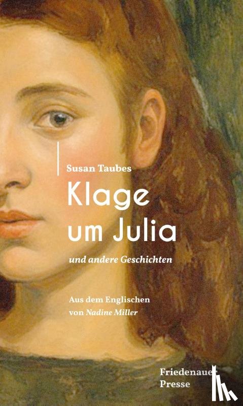 Taubes, Susan - Klage um Julia