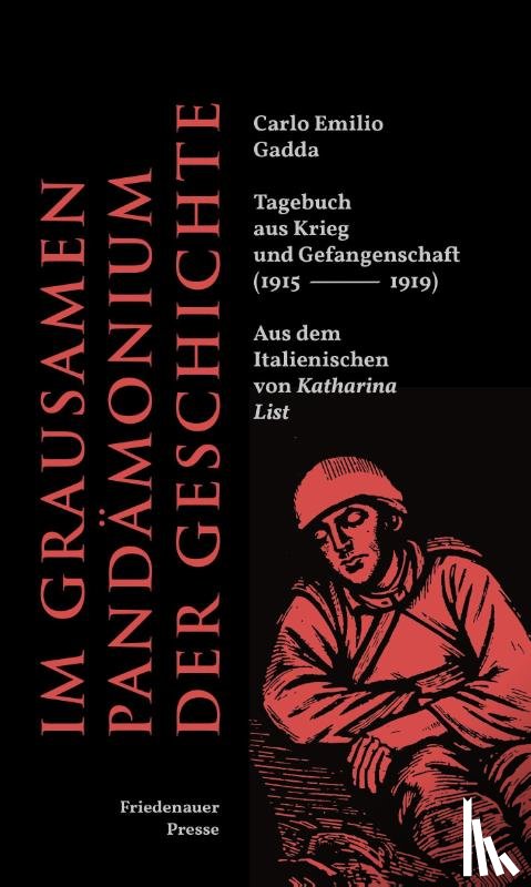 Gadda, Carlo Emilio - Im grausamen Pandämonium der Geschichte