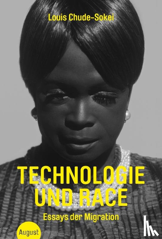 Chude-Sokei, Louis - Technologie und Race