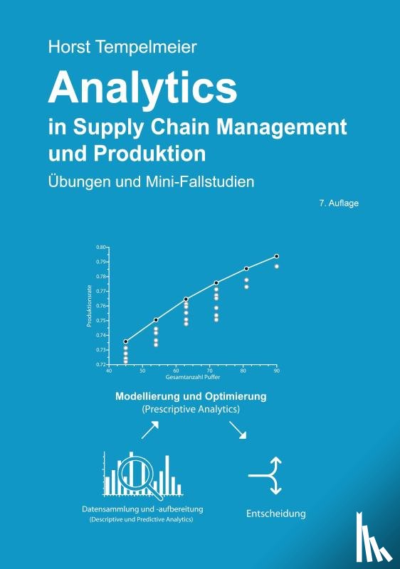 Tempelmeier, Horst - Analytics in Supply Chain Management und Produktion