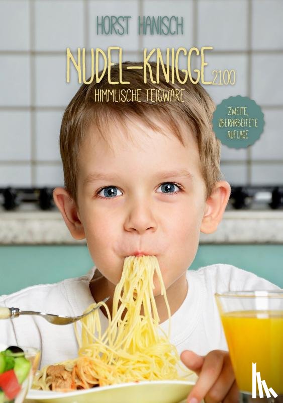 Hanisch, Horst - Nudel-Knigge 2100