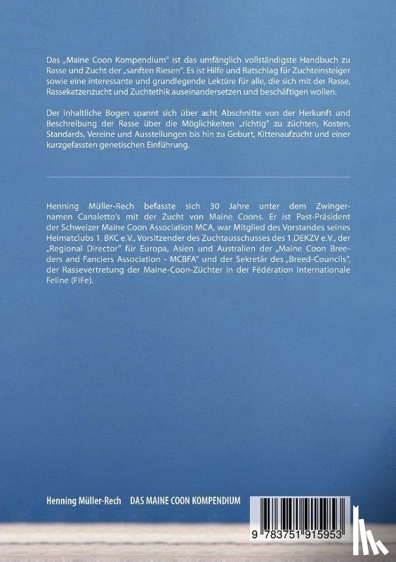 Mueller-Rech, Henning - Das Maine Coon Kompendium