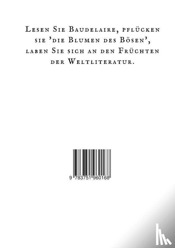 Baudelaire, Charles - Die Blumen des Bosen