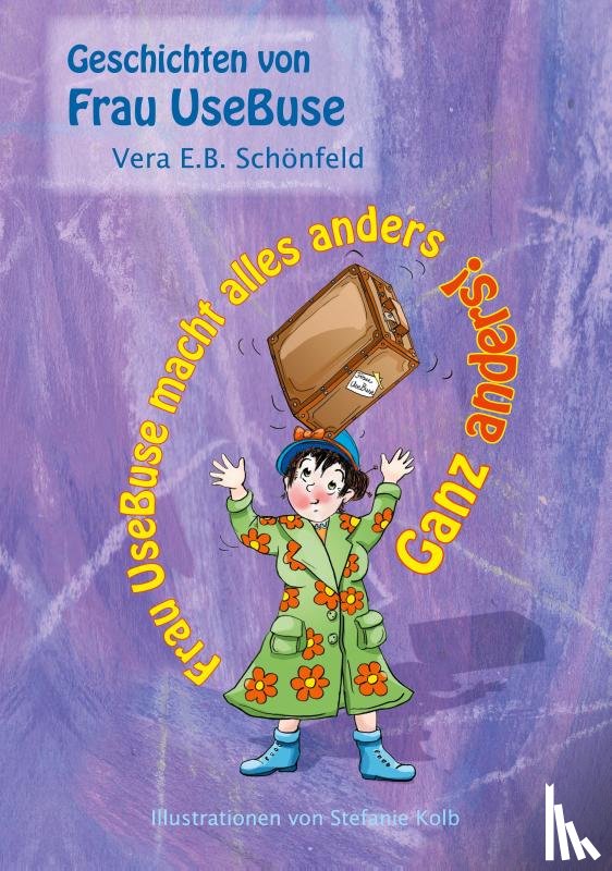 Schonfeld, Vera E B - Frau UseBuse macht alles anders
