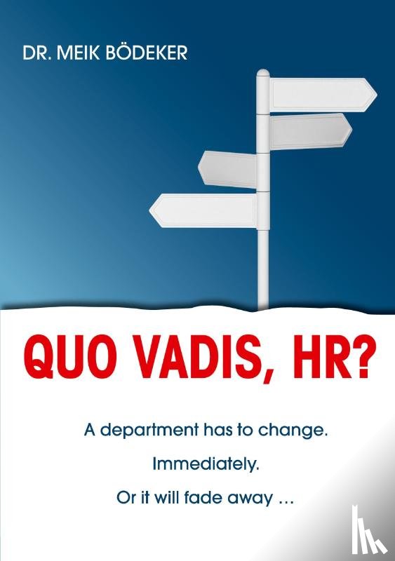 Boedeker, Meik - Quo Vadis, HR?