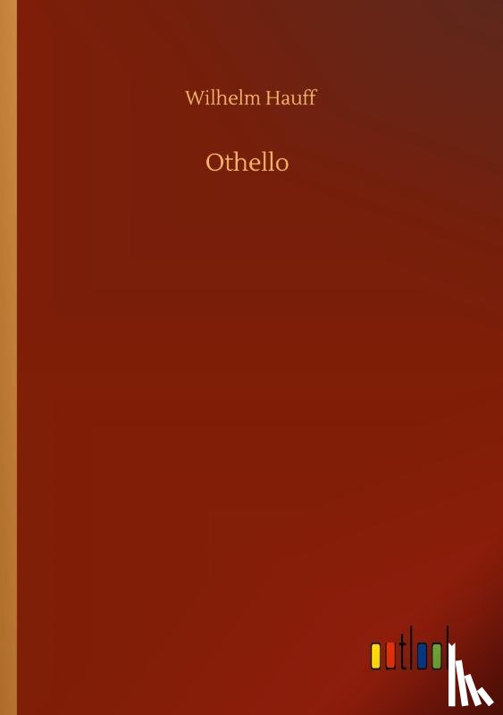 Hauff, Wilhelm - Othello