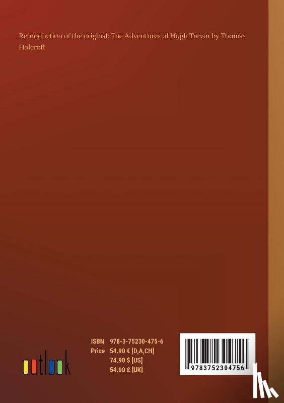 Holcroft, Thomas - The Adventures of Hugh Trevor