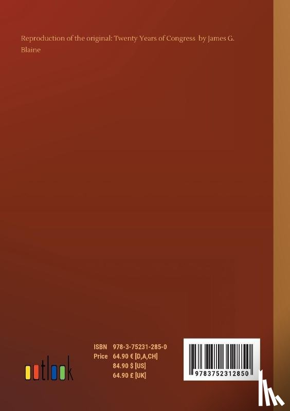 Blaine, James G - Twenty Years of Congress