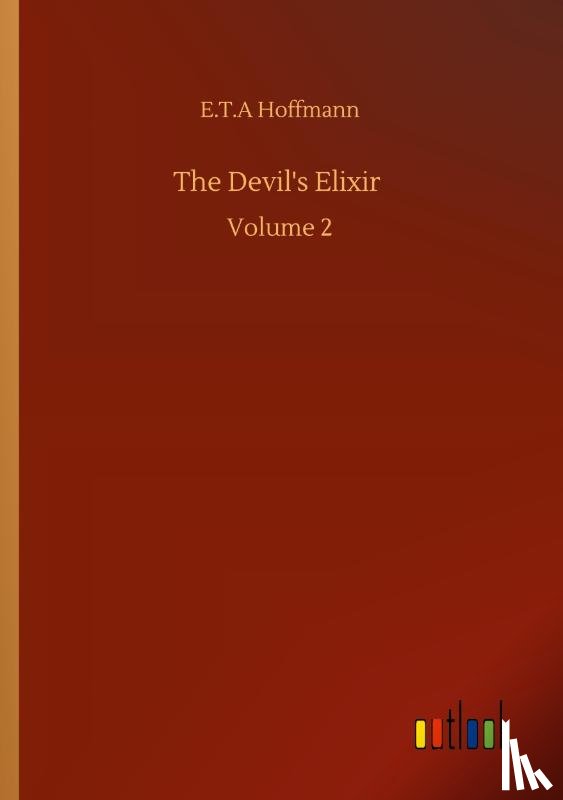 Hoffmann, E T a - The Devil's Elixir
