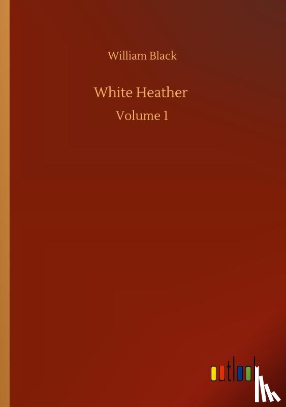 Black, William - White Heather