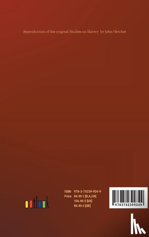 Fletcher, John - Studies on Slavery