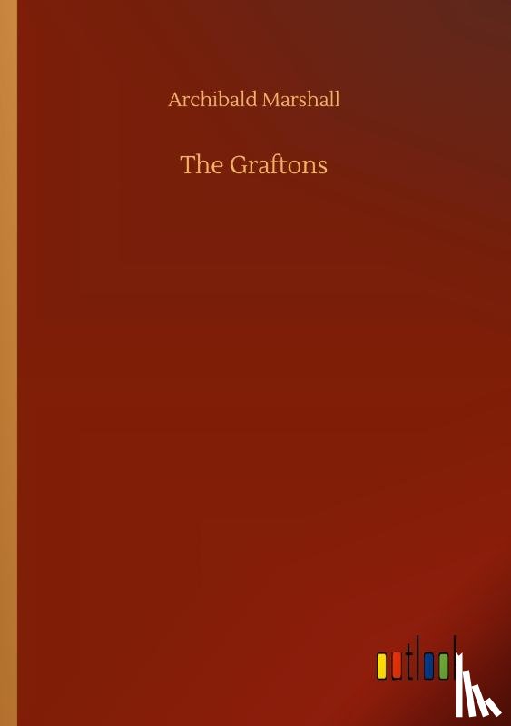 Marshall, Archibald - The Graftons