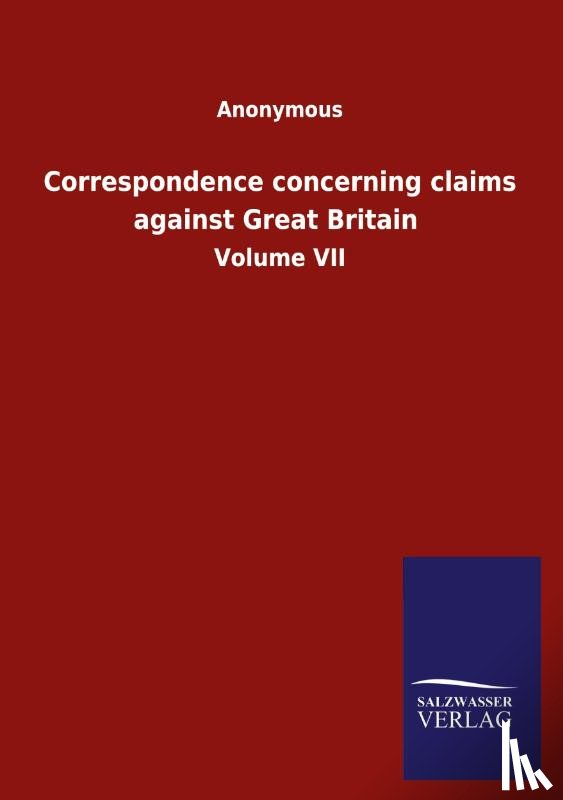 Anonymous - Correspondence concerning claims against Great Britain