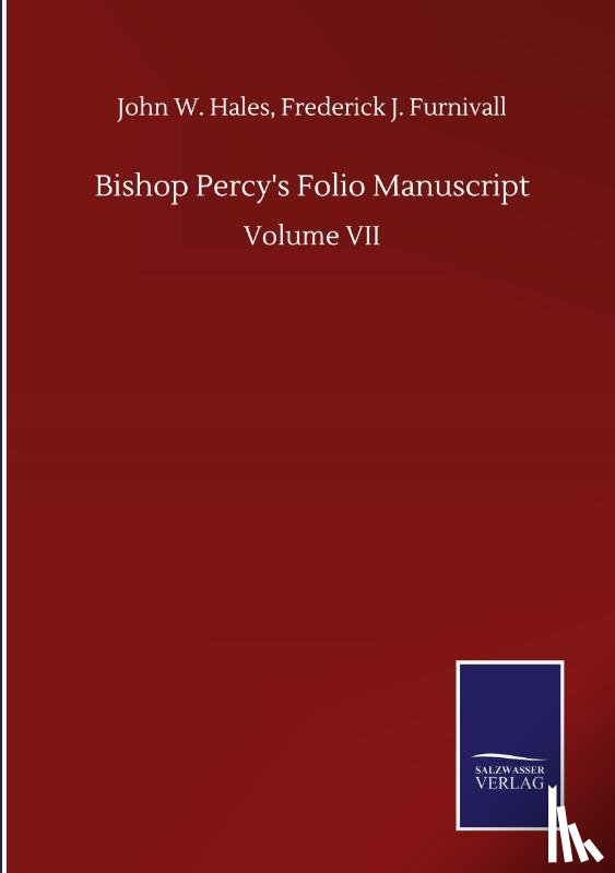 Hales, John W Furnivall Frederick J - Bishop Percy's Folio Manuscript
